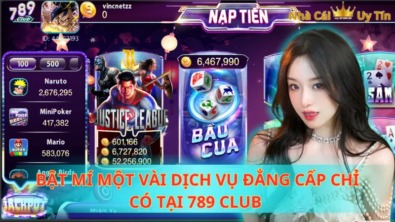 Bật mí một vài dịch vụ đẳng cấp chỉ có tại 789 CLUB