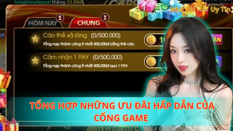 Tổng hợp những ưu đãi hấp dẫn của cổng game